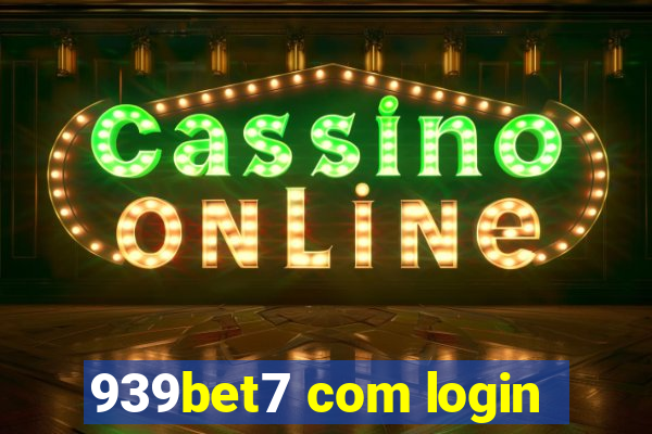 939bet7 com login